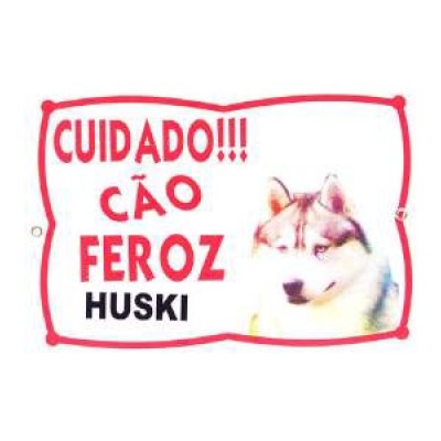 PLACA DE ADVERT. HUSKI 16,5X24 CM